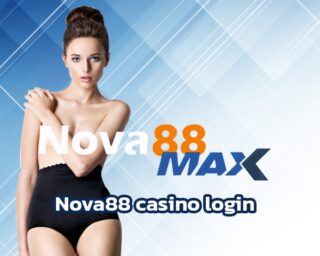 Nova88 casino login ร่วมสนุกได้ไม่ยาก สร้างกำไรได้จริง ทางเข้า nova88 เว็บพนันออนไลน์ ค่าน้ำดีที่สุด โบนัสฟรี คืนยอดเสีย คืนคอมมิชชั่น