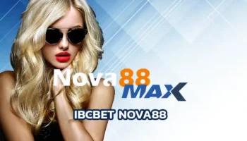 IBCBET NOVA88 ต้องเป็นชื่อแรกๆ ที่หลายคนคิดถึง แพลตฟอร์มนี้บอกเลยว่าไม่ธรรมดา เพราะเป็นระดับพรีเมียมที่เล่นกันทั่วโลก